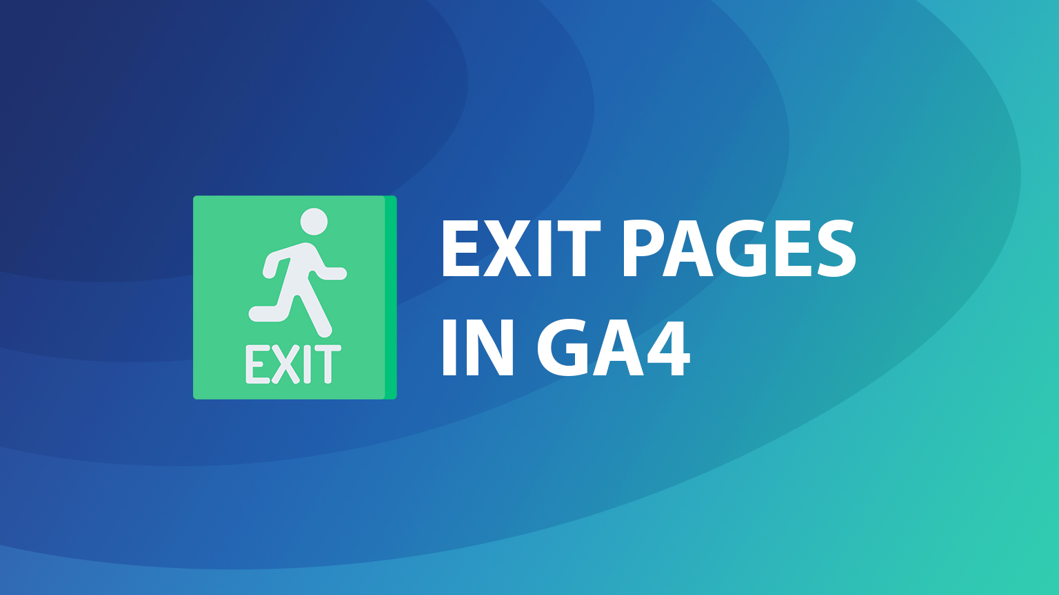 Exit page report in Google Analytics 4