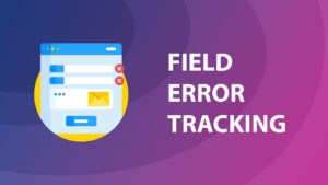 Input field error tracking in Google Analytics 4 and Google Tag Manager